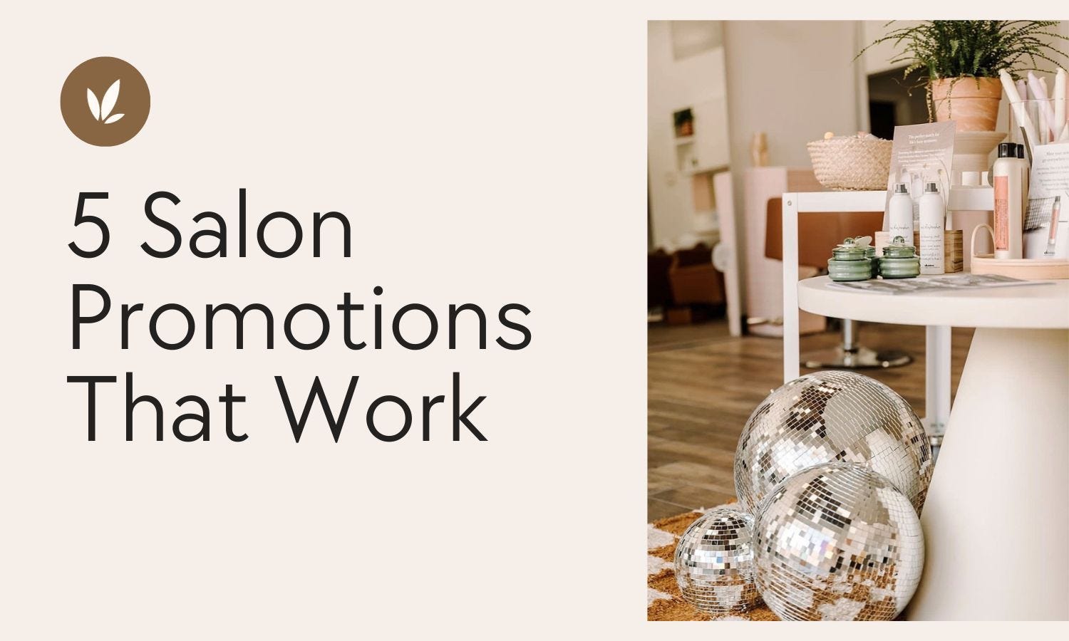 5 salon promotions that work