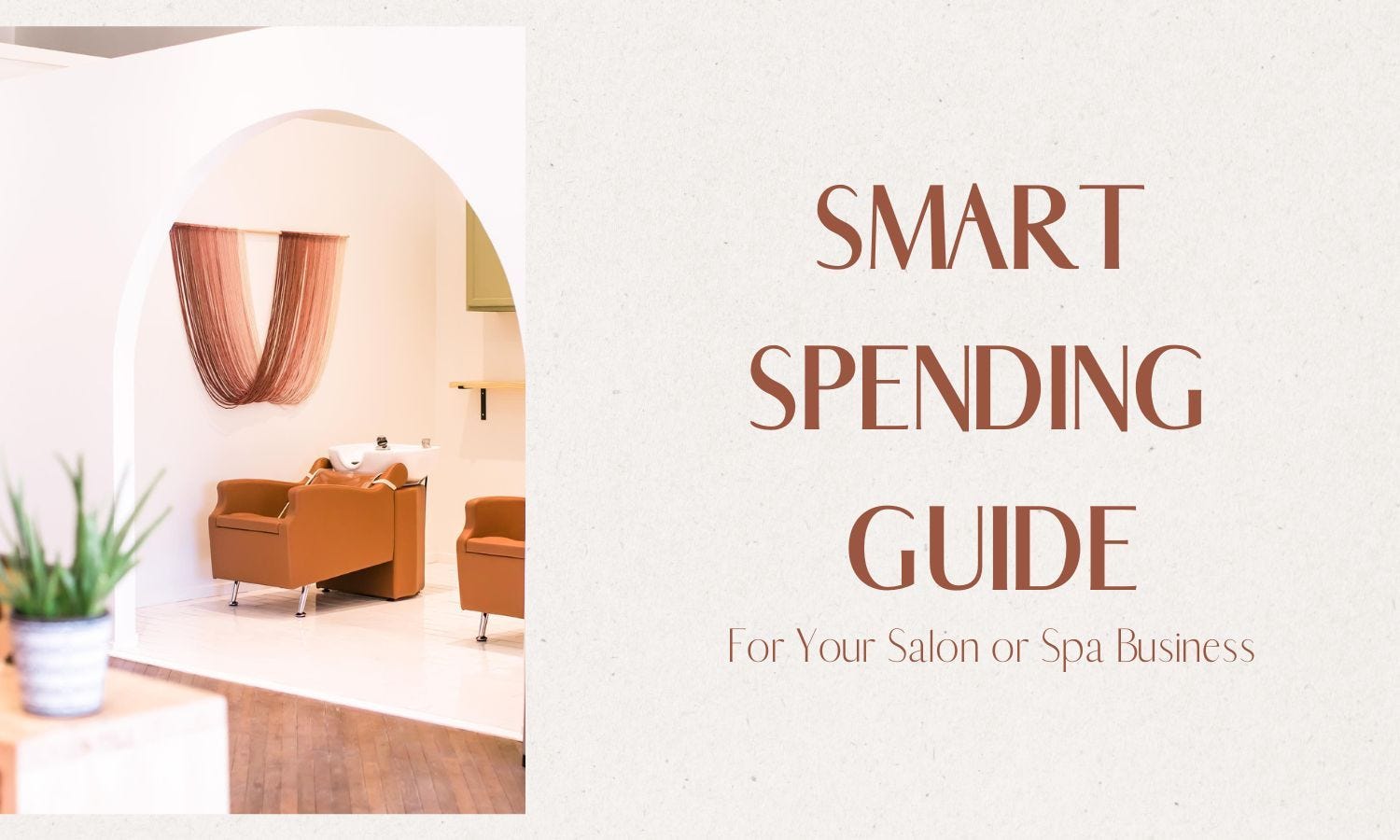 smart spending guide for salon and spa businesses