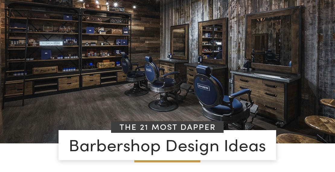 The 21 Most Dapper Barbershop Design Ideas