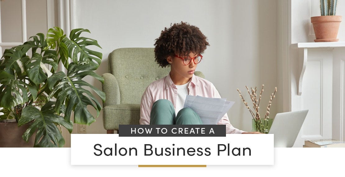 How to Create a Salon Business Plan