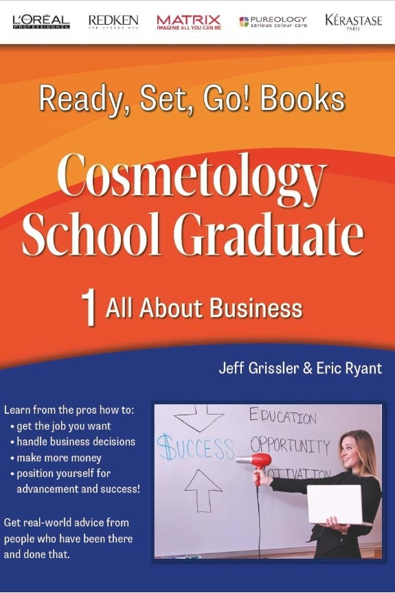 Cosmetology School Graduate Book 1: All About Business